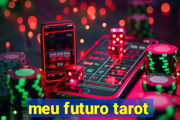 meu futuro tarot